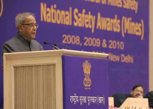 Speech By The President Of India, Shri Pranab Mukherjee At The Presentation Of National Safety Awards (Mines)-2008, 2009 & 2010